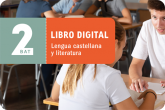 Libro digital. Lengua castellana y literatura 2 BAT